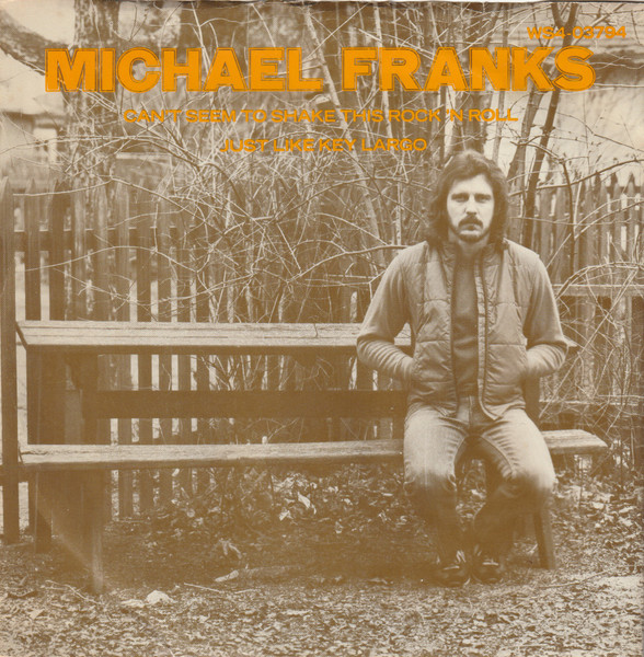 Michael Franks – Can't Seem To Shake This Rock 'N Roll (1983