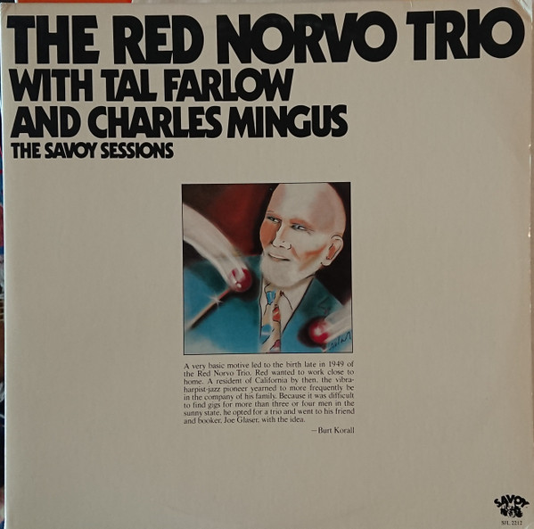 The Red Norvo Trio With Tal Farlow And Charles Mingus – The Savoy 