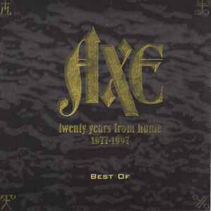 Twenty Years From Home 1977-1997 (Best Of) - Axe