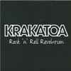 Krakatoa (9) - Rock 'n' Roll Revolution