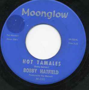 Bobby Hatfield - Hot Tamales album cover