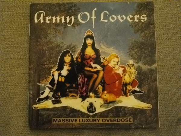 Army Of Lovers – Massive Luxury Overdose (1991, CD) - Discogs