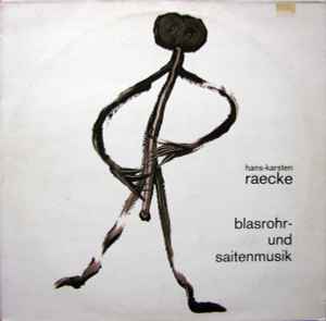 Hans-Karsten Raecke - Blasrohr- Und Saitenmusik album cover