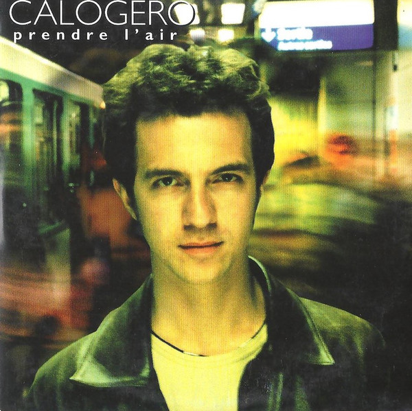 Album herunterladen Calogero - Prendre LAir