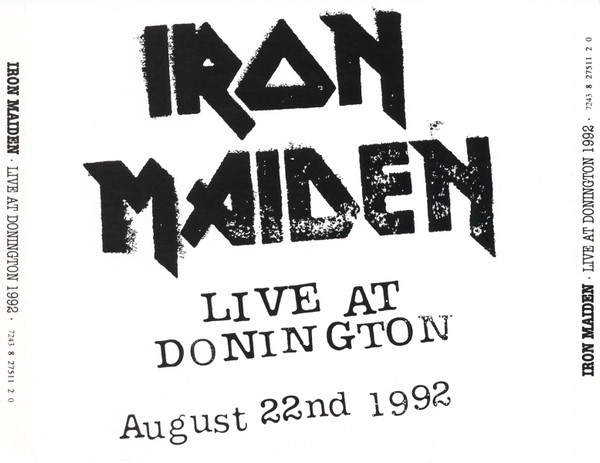 Iron Maiden = アイアン・メイデン – Live At Donington 1992 