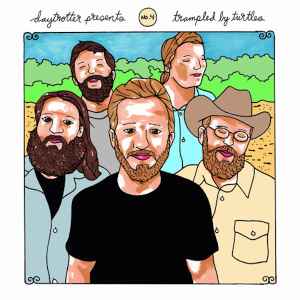 Daytrotter Presents No. 4 - Trampled By Turtles & Lucero