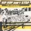 DJ Prime Cuts* - Hip Hop Don't Stop (The Greatest)