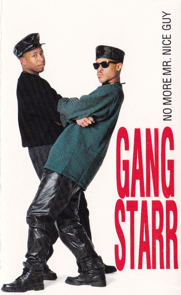 Gang Starr - No More Mr. Nice Guy | Releases | Discogs