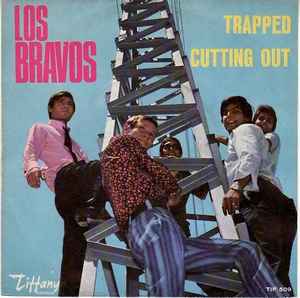 Los Bravos - Trapped / Cutting Out album cover