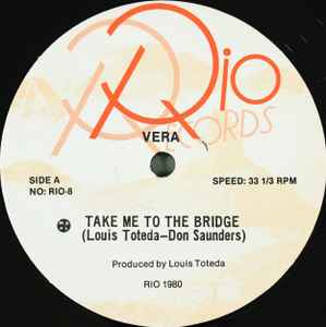 Take Me To The Bridge / Jumpin (Get Hot, Hit The Spot) - Vera