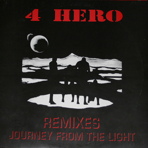 4 Hero – Journey From The Light (1993, Vinyl) - Discogs