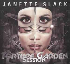 Janette Slack - Torture Garden Session album cover
