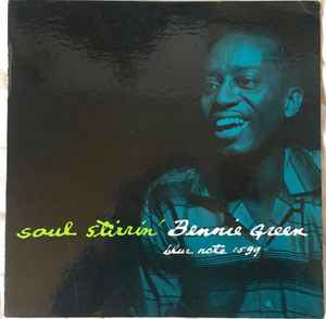 Soul Stirrin' - Bennie Green