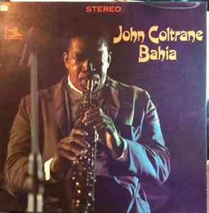 John Coltrane - Bahia album cover