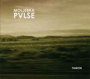 Moljebka Pvlse - Tamon album cover
