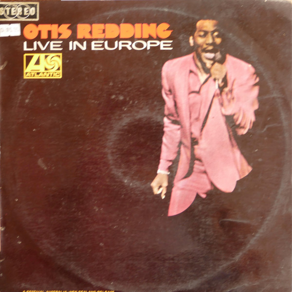 Otis Redding - Otis Redding Live In Europe | Releases | Discogs