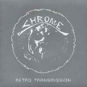 Chrome (8) - Retro Transmission