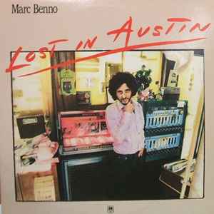 Marc Benno – Lost In Austin (1979