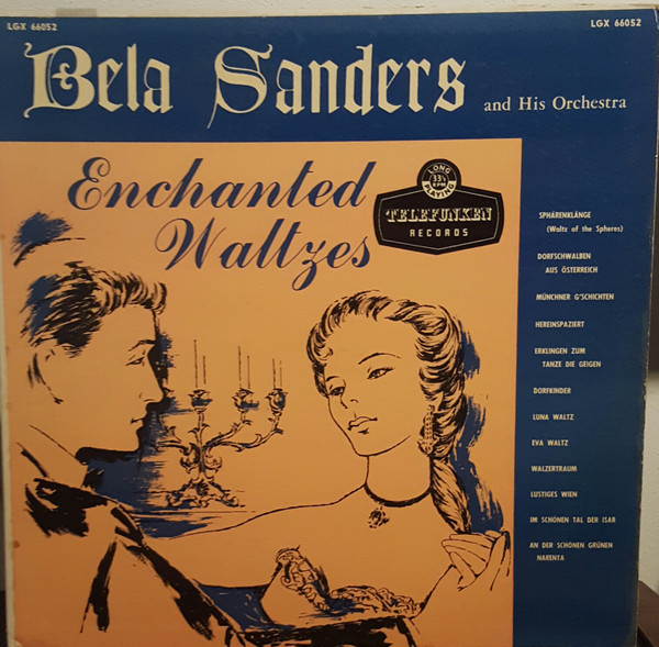 descargar álbum Bela Sanders And His Orchestra - Enchanted Waltzes