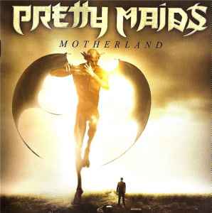Motherland - Pretty Maids
