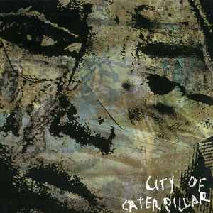 City Of Caterpillar - City Of Caterpillar