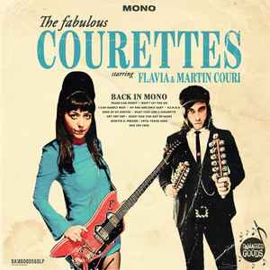 Back In Mono - The Fabulous Courettes