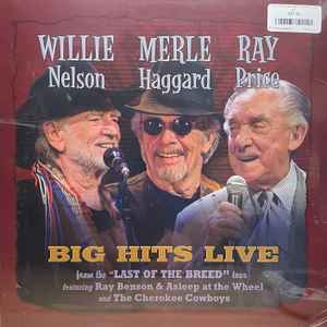 Willie Nelson - Big Hits Live From The Last Of The Breed Tour album cover
