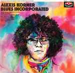 Cover von Alexis Korner Blues Incorporated, 1970, Vinyl