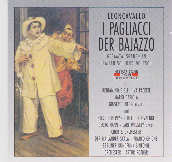 télécharger l'album Leoncavallo, Ghione Rother - I Pagliacci Der Bajazzo Gesamtausgaben In Italienisch Und Deutsch