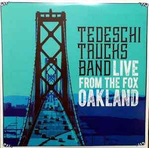 Tedeschi Trucks Band - Live From The Fox Oakland