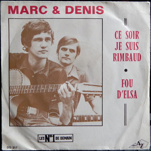 baixar álbum Marc & Denis - Ce Soir Je Suis Rimbaud Fou DElsa