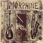 Cover of The Best Of Morphine, 2003-02-26, CD