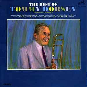 Обложка альбома The Best Of Tommy Dorsey от Tommy Dorsey