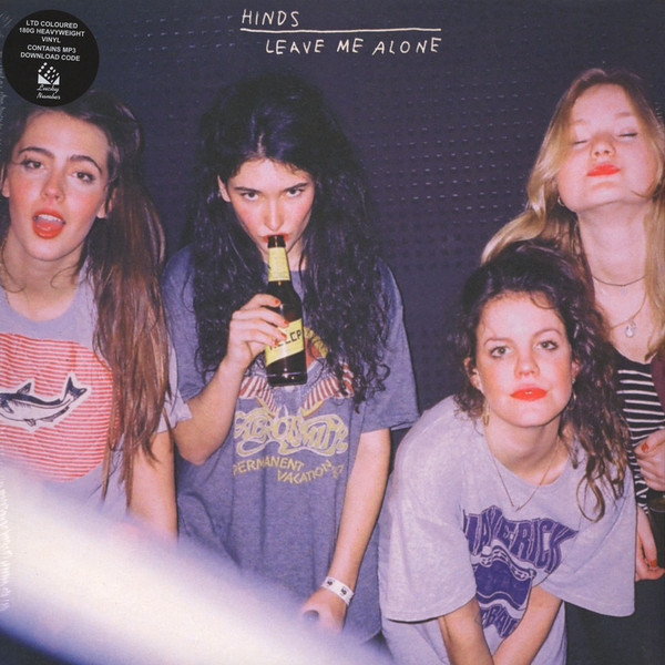 Hinds - Leave me alone (2016-01-08)