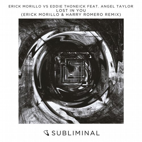 lataa albumi Erick Morillo vs Eddie Thoneick feat Angel Taylor - Lost In You Erick Morillo Harry Romero Remix