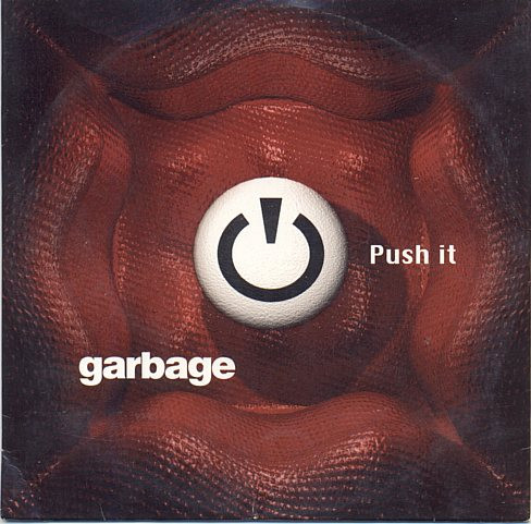 Garbage – Push It (1998, Cardboard Sleeve, CD) - Discogs