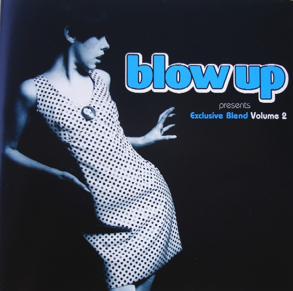 Blow Up Presents Exclusive Blend Volume 2 (1997, Vinyl) - Discogs