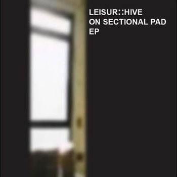 baixar álbum LeisurHive - On Sectional Pad EP