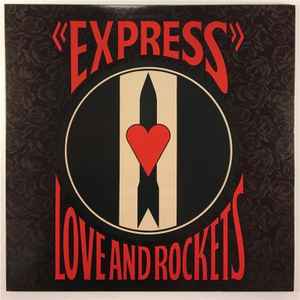 Love And Rockets - Express