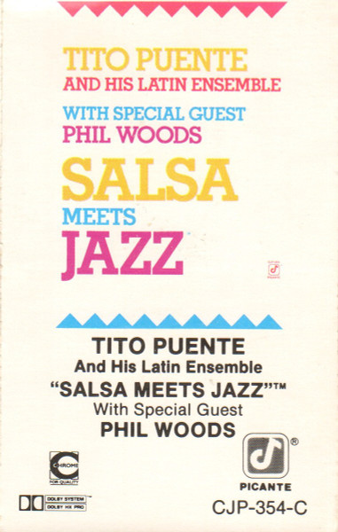 Tito Puente & His Latin Ensemble With Special Guest Phil Woods