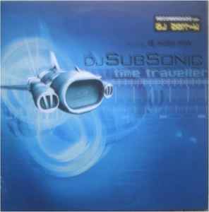 Time Traveller - DJ Subsonic