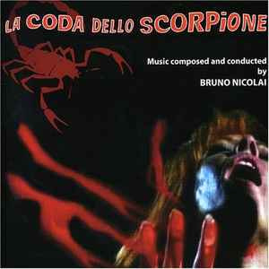 La Coda Dello Scorpione (Original Motion Picture Soundtrack) - Bruno Nicolai
