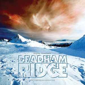 Deadham Ridge (Original Soundtrack) - Everyday Dust
