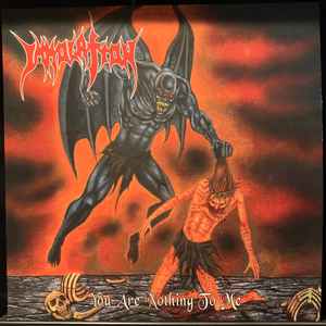 You Are Nothing To Me - Immolation