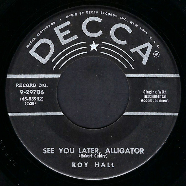 descargar álbum Roy Hall - Dont Stop Now See You Later Alligator
