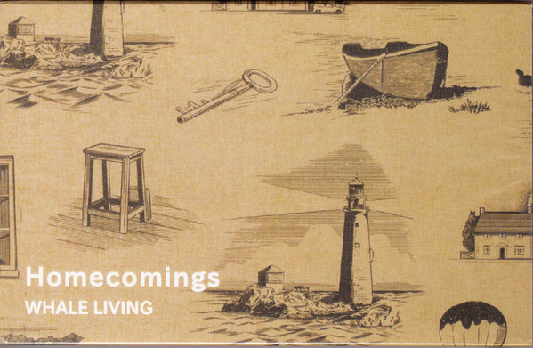 Homecomings – Whale Living (2019