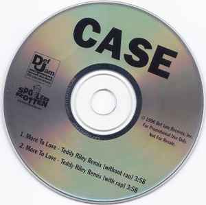 Case – More To Love (1996, CD) - Discogs