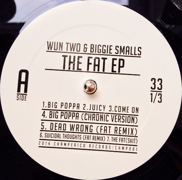 wun two & biggie smalls - the fat EP