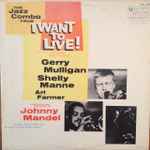 Cover of The Jazz Combo From "I Want To Live!", 1958, Vinyl