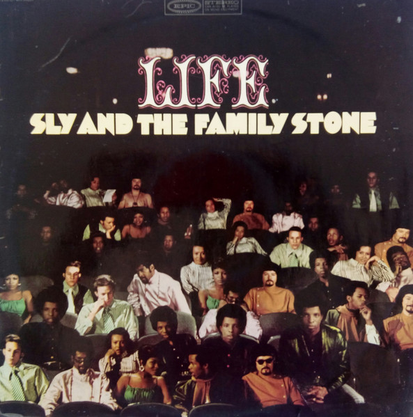 Sly & The Family Stone – Life (1968, Vinyl) - Discogs